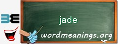 WordMeaning blackboard for jade